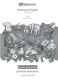 American English - Persian Dari (in arabic script), pictorial dictionary, BW: BABADADA US English - Persian Dari (in arabic script), visual dictionary - Paperback
