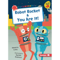 Robot Rocket & You Are It! - Paperback
