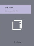 War Diary: U.S.S. Alabama, 1942-1944 - Paperback