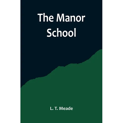 The Manor School - Paperback