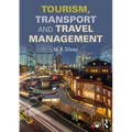 Tourism, Transport and Travel Management - Paperback