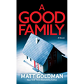 A Good Family - Library Binding
