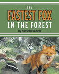 The Fastest Fox in the Forest - Paperback