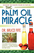 The Palm Oil Miracle - Paperback