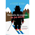Escuela de Espías En Las Nieves (Spy Ski School) - Paperback