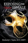 Exposing the Abusive Female - Paperback