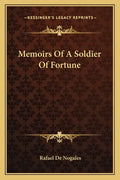 Memoirs of a Soldier of Fortune - Paperback