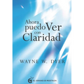 Ahora Puedo Ver Con Claridad - Paperback