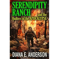 Serendipity Ranch and the Quilters of the Apocalypse - Paperback