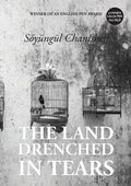 The Land Drenched in Tears - Paperback