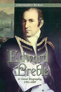 Edward Preble: A Naval Biography 1761-1807 - Paperback