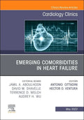Emerging Comorbidities in Heart Failure, an Issue of Cardiology Clinics: Volume 40-2 - Hardcover