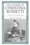 The Letters of Christina Rossetti: 1843-1873 Volume 3 - Hardcover