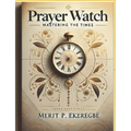 Prayer Watch: Mastering the Times - Paperback