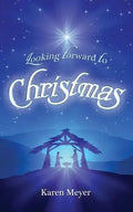 Looking Forward to Christmas - Paperback