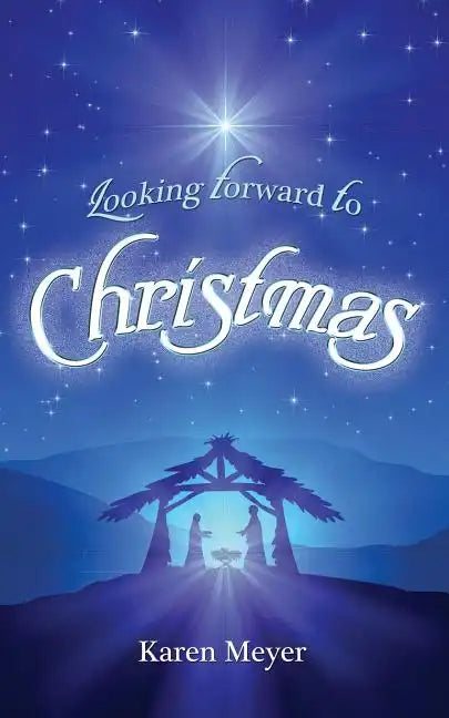 Looking Forward to Christmas - Paperback