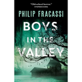 Boys in the Valley - Paperback