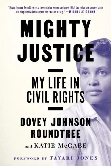 Mighty Justice: My Life in Civil Rights - Paperback