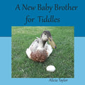 A New Baby Brother for Tiddles - Paperback