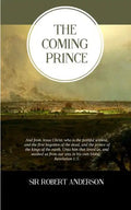 The Coming Prince - Paperback