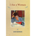 I Am a Woman - Paperback
