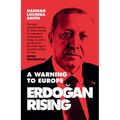 Erdogan Rising: A Warning to Europe - Paperback