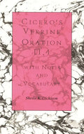 Cicero's Verrine Oration II.4: With Notes and Vocabulary - Paperback