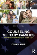 Counseling Military Families: What Mental Health Professionals Need to Know - Paperback