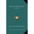 Social Diagnosis (1917) - Hardcover