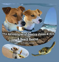 The Adventures of Jessica Jones & Sox - A Beach Rescue - Hardcover