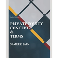 Private Equity Concepts &Terms - Paperback
