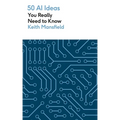 50 AI Ideas You Really Need to Know - Paperback