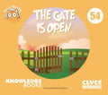 The Gate Is Open: Book 54 - Paperback