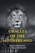 Oracles of the Motherland - Paperback