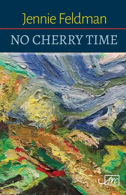 No Cherry Time - Paperback