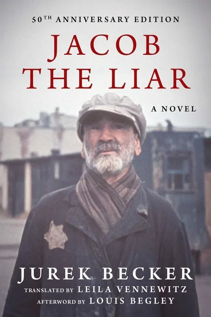 Jacob the Liar: A Novel--50th Anniversary Edition - Paperback