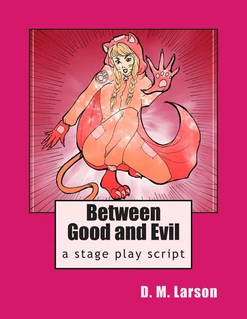 Between Good and Evil - Paperback