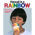 Hawaii Is a Rainbow - Hardcover