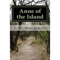 Anne of the Island - Paperback