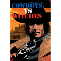 Cowboys vs. Witches - Paperback