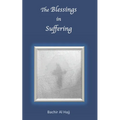 The Blessings in Suffering - Paperback