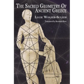 The Sacred Geometry of Ancient Greece - Paperback