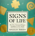 Signs of Life: The Five Universal Shapes and How to Use Them - Paperback