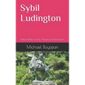 Sybil Ludington: Patriot Rider of the American Revolution - Paperback