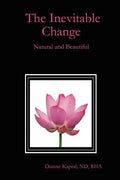 The Inevitable Change: Natural and Beautiful - Paperback