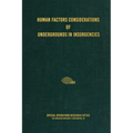 Human Factors Considerations of Undergrounds in Insurgencies - Hardcover