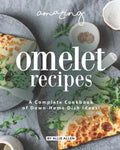 Amazing Omelet Recipes: A Complete Cookbook of Down-Home Dish Ideas! - Paperback