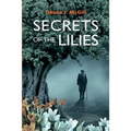 Secrets of the Lilies - Paperback