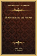 The Prince and the Pauper - Hardcover