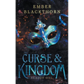 Curse & Kingdom - Paperback